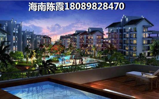 乐东房产哪里醉具生纸潜力？海南哪个地段房价低海边舒服？